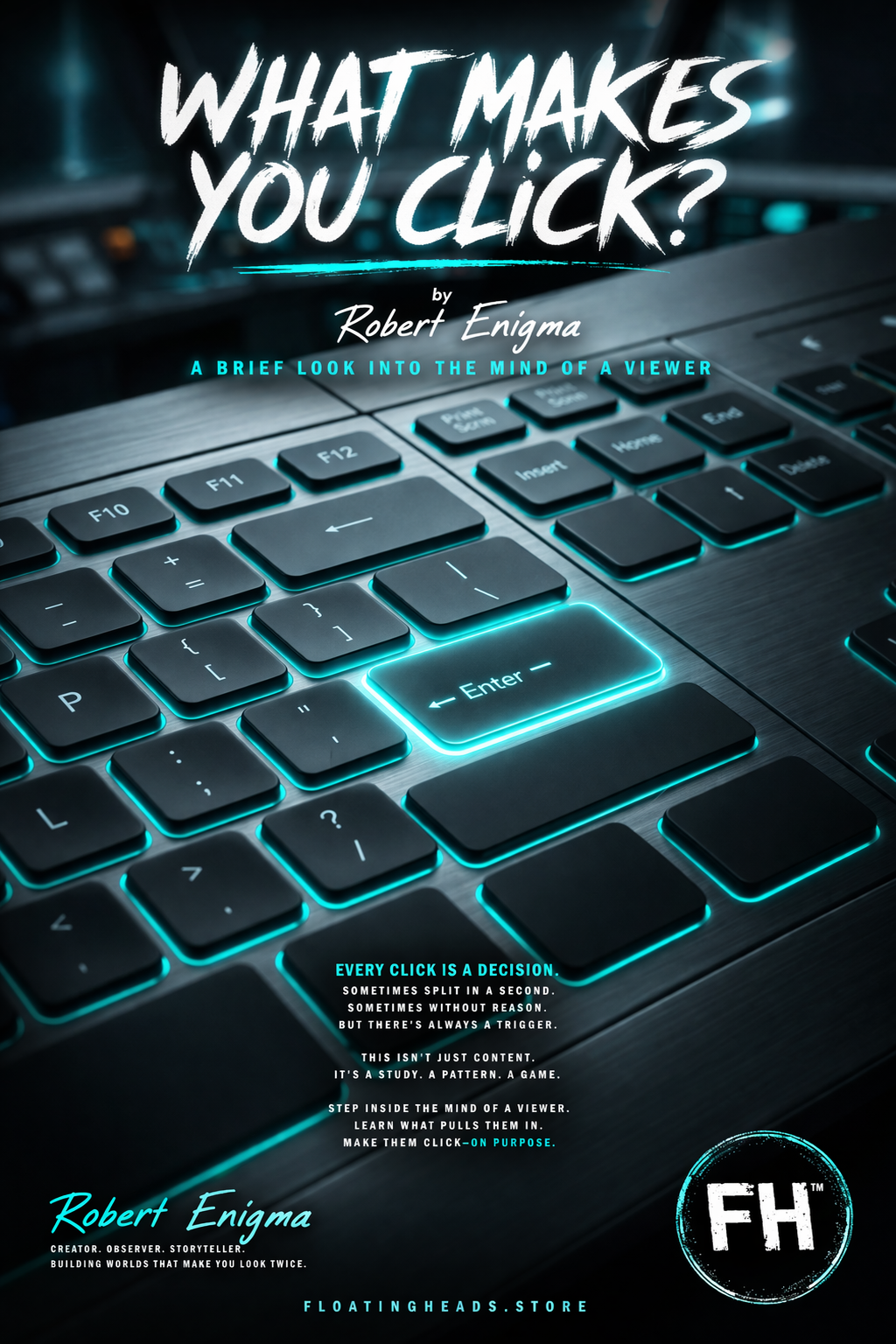 WHAT MAKES YOU CLICK? By Robert Enigma (E-book Version)