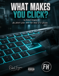 WHAT MAKES YOU CLICK? By Robert Enigma (E-book Version)